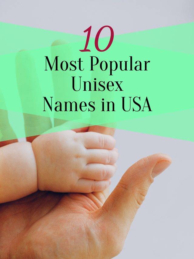 most popular unisex names in usa