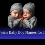 600+ Twins Baby Boy Names for Indian’s