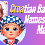 Croatian Baby Names with Meaning